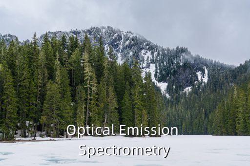 Optical Emission Spectrometry
