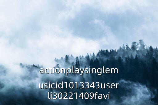 actionplaysinglemusicid1013343userli30221409favi